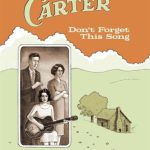 Critique : La famille Carter – Don’t Forget This Song
