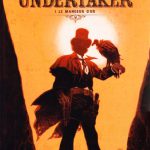 Critique BD : Undertaker – Le Mangeur d’or