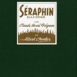 Séraphin illustré: les aventures de Séraphin en bande dessinée!