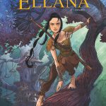 Ellana – Enfance : une adaptation qui promet!
