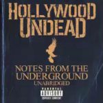 HOLLYWOOD UNDEAD – « Notes From the Underground » : DIVERSITÉ AU RENDEZ-VOUS!