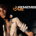 « Remember Me » confirmé pour le 4 juin