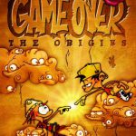 Critique BD : « Game Over : The Origins »