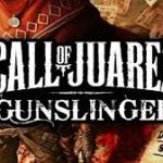Critique du jeu « Call of Juarez: Gunslinger » : simplement excellent!