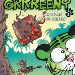 « Grrreeny tome 2 : Un cadeau de la nature » : Quand l’écologie rencontre l’humour!