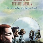 Critique de bande dessinée : « Roland et le jeu tome 1 »