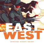 « East of West – Nous ne sommes qu’un » – Critique BD