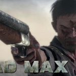 Test du jeu Mad Max – Un peu de sable dans l’engrenage