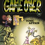 Critique BD : Game Over, tome 13 – Toxic Affair