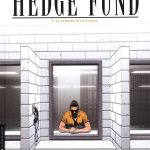 Hedge Fund : un thriller financier époustouflant!