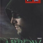 Arrow – Volume 2 : un comics qui plaira aux fans de la série télé!