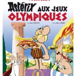 Astérix aux Jeux olympiques : une édition spéciale riche en bonis!
