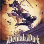 Delilah Dirk et le lieutenant turc : un superbe roman graphique d’action à lire!