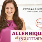 Allergique et gourmand: un livre de recettes pour les gens souffrant d’allergies alimentaires
