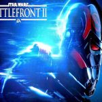 Test du jeu Star Wars Battlefront II – Le côté obscur de la chance